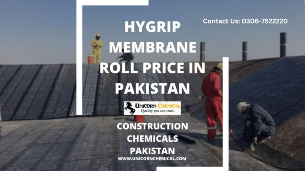 Hygrip membrane roll price in Pakistan