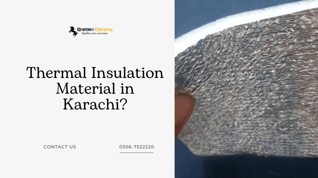 Thermal Insulation Karachi