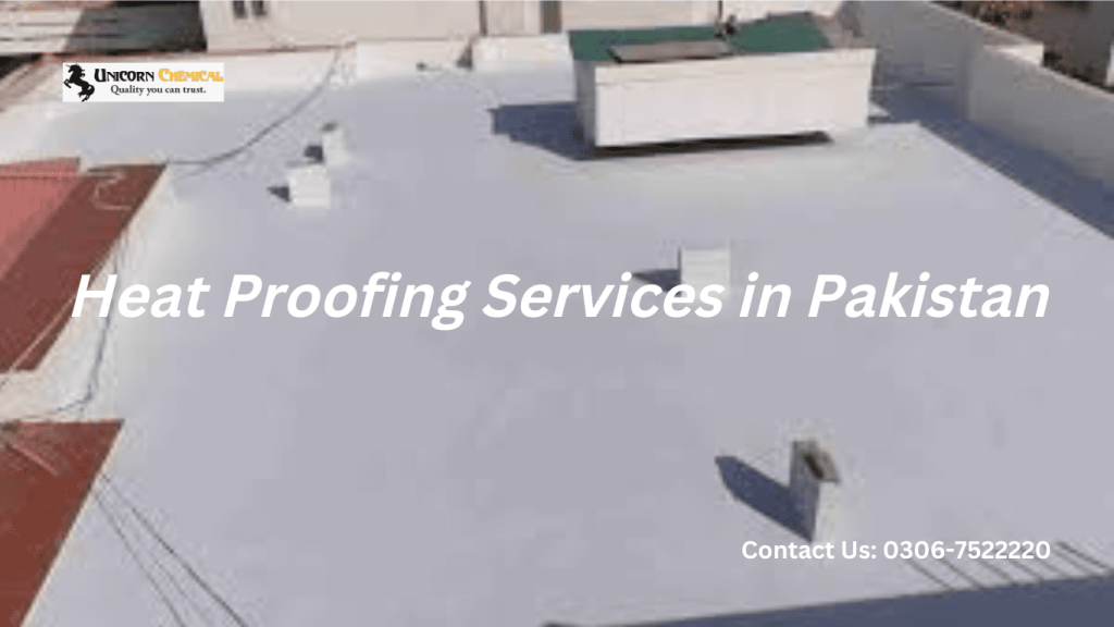 heat proofing services in pakistan