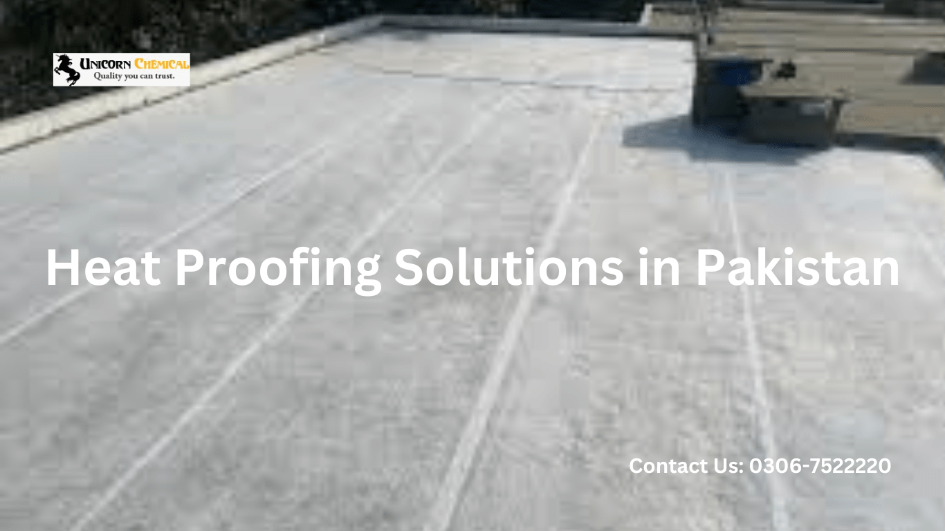 heat proofing solutions in pakistan