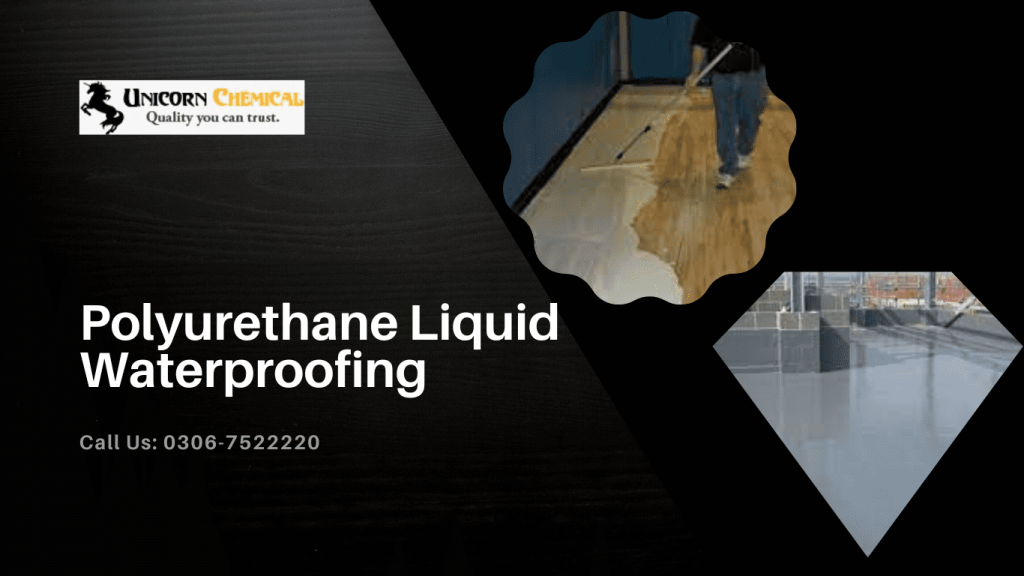 Polyurethane Liquid Waterproofing