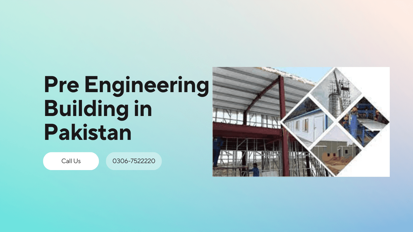pre engineering building in pakistan
