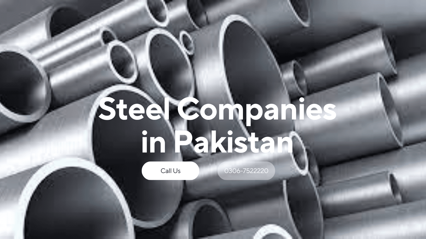 Steel Companies in Pakistan